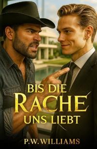 Bis Die Rache Uns Liebt