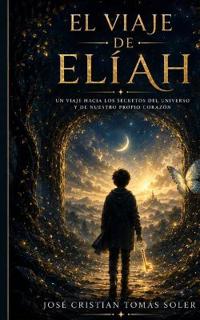 El viaje de Elíah