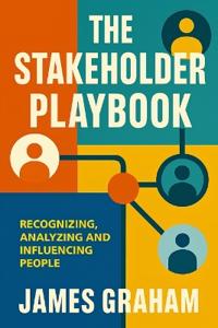 The Stakeholder Playbook