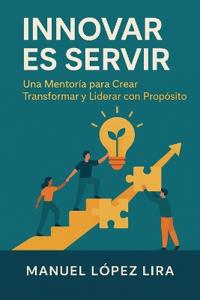 Innovar es servir