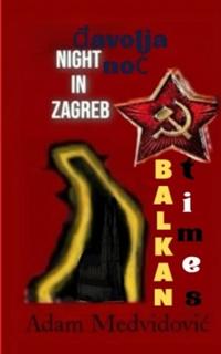 "Night in Zagreb"