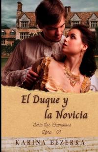 El Duque Y la Novicia