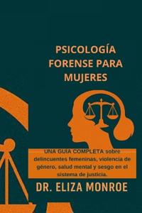 Psicología Forense para Mujeres