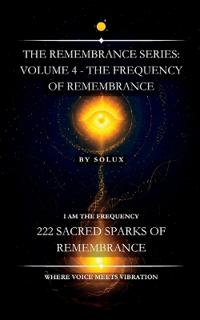 The Frequency of Remembrance