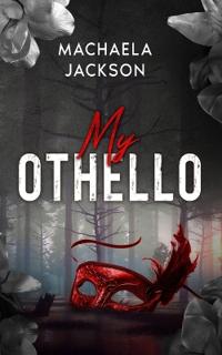 Jackson, M: My Othello