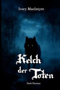 Kelch der Toten