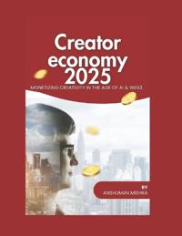 Creator economy 2025