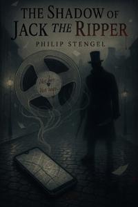 The Shadow of Jack the Ripper