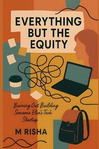 Everything But the Equity