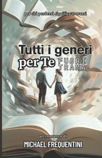 Frequentini, M: Tutti i generi per te