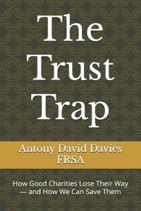 The Trust Trap