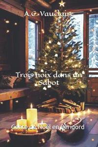 Trois noix dans un Sabot
