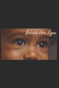 Behind Her Eyes