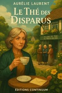 Le Thé des Disparus