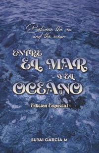 Entre el Mar y el Océano