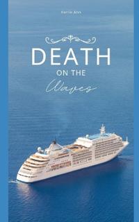 Death on the Waves