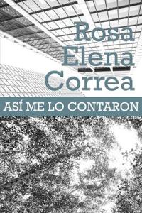 Así Me Lo Contaron