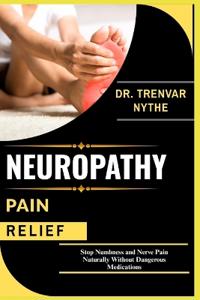 Neuropathy Pain Relief