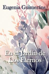 Kirjan kansi "En el Jardín de Los Eternos"