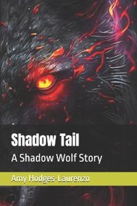 Shadow Tail