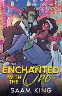 Enchanted with the Orc