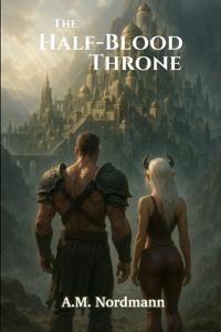 The Half-Blood Throne