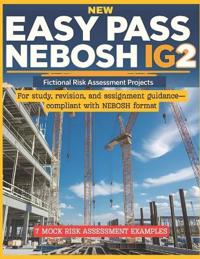 New Easy Pass Nebosh Ig2