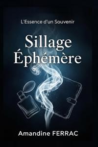 Sillage Éphémère