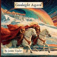 Goodnight Asgard