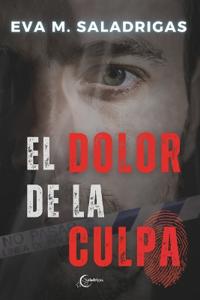 El Dolor de la Culpa