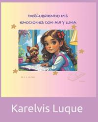 Descubriendo mis Emociones con Avi y Luna