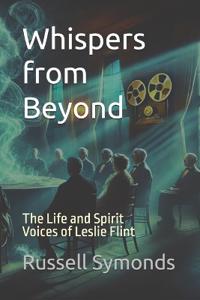 Whispers from Beyond