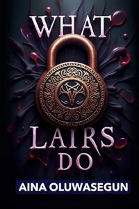 What Lairs Do