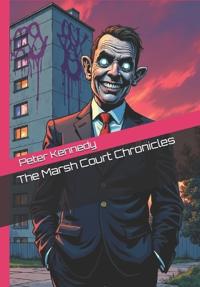 The Marsh Court Chronicles