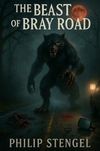 The Beast of Bray Road