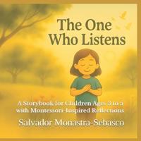 The One Who Listens