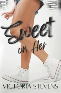 Sweet on Her