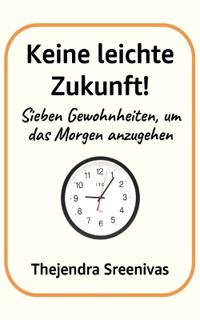 Keine leichte Zukunft!