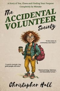 The Accidental Volunteer Society