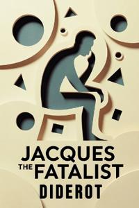 Jacques the Fatalist