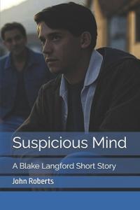 Suspicious Mind