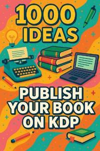 1000 Ideas