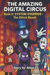 The Amazing Digital Circus