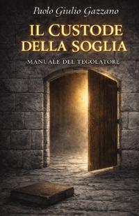 Il Custode Della Soglia