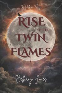 Rise of the Twin Flames
