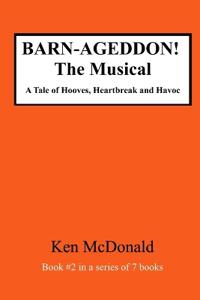BARN-AGEDDON! The Musical