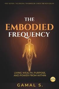 S, G: Embodied Frequency