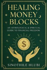 Healing Money Blocks