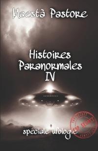 Histoires Paranormales IV