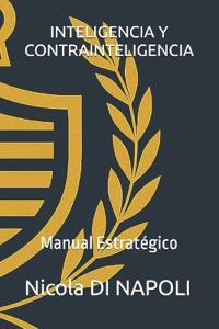 INTELIGENCIA Y CONTRAINTELIGENCIA